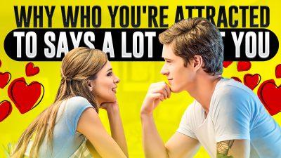 The Psychology of Attraction: What Your Choice Says About You